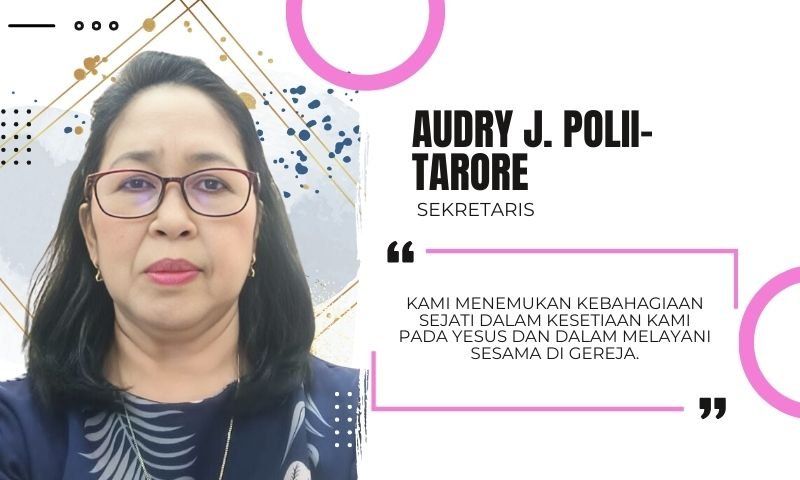 Audry J. Polii-Tarore - Sekretaris